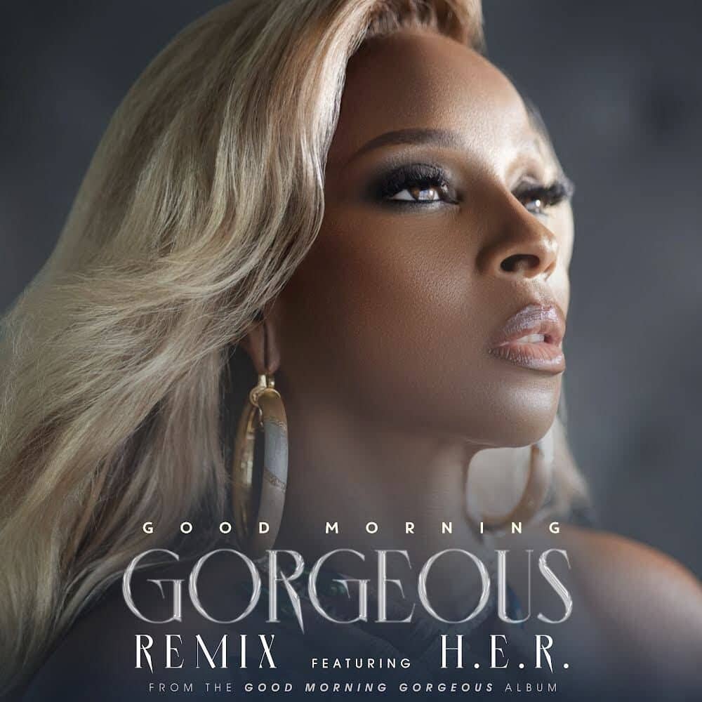 Read more about the article MARY J. BLIGE RELEASES GOOD MORNING GORGEOUS REMIX FEATURING H.E.R.