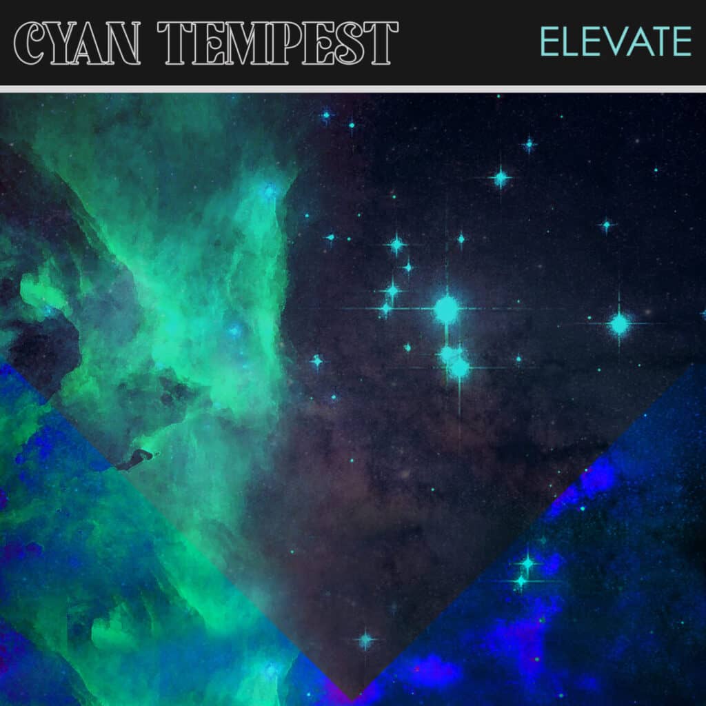Read more about the article Cyan Tempest new song Elevate is out now!