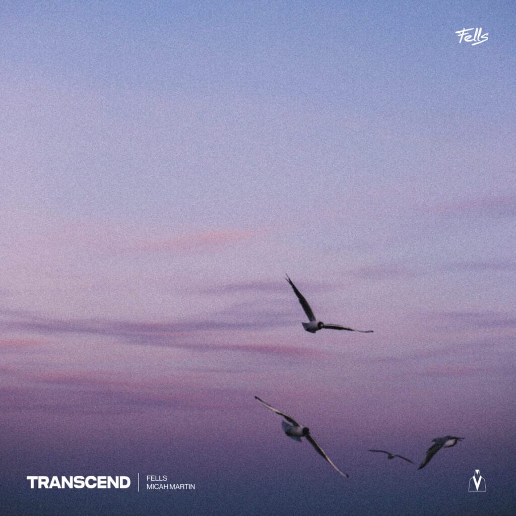 Read more about the article Fells and Micah Martin Join Forces For “Transcend”  Out July 15, On Lowly
