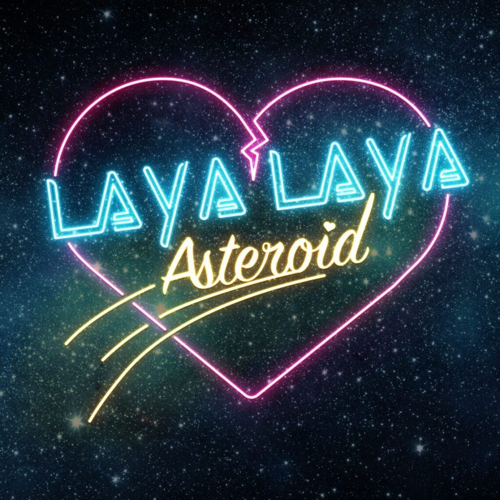 You are currently viewing LAYA LAYA new music video for Asteroid is out now!