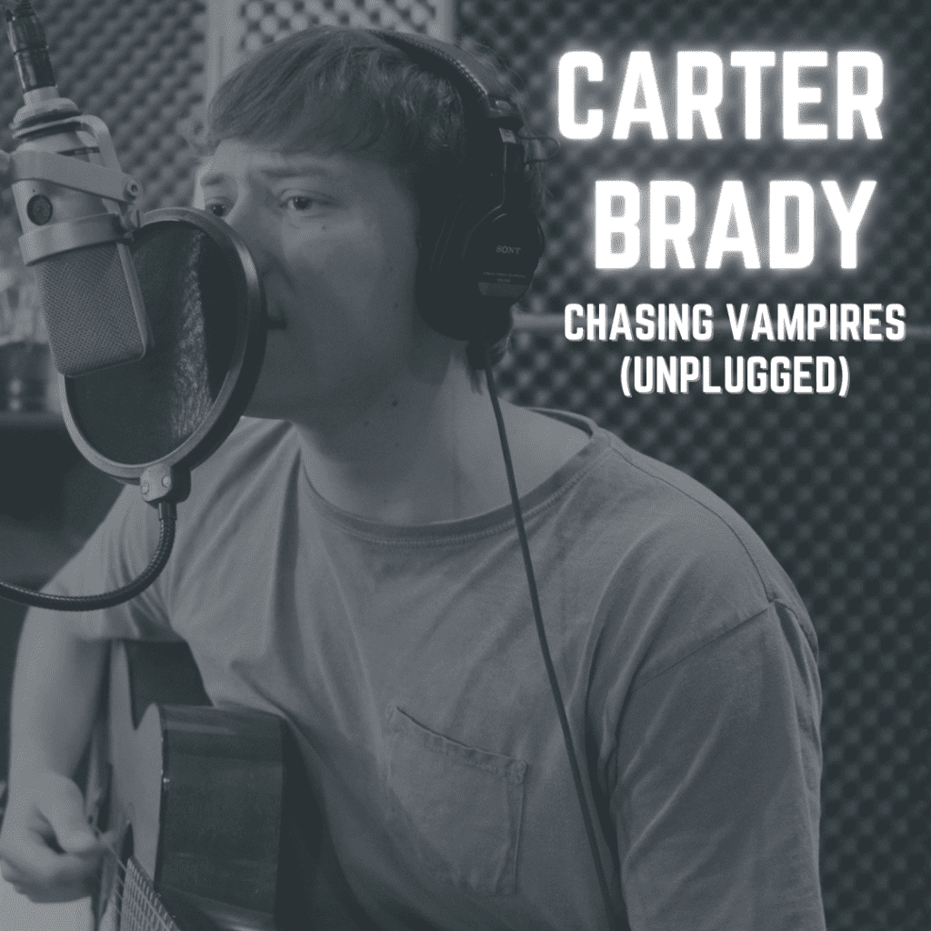 Read more about the article Carter Brady Surprises Fans by Dropping an Unplugged Version of “Chasing Vampires”