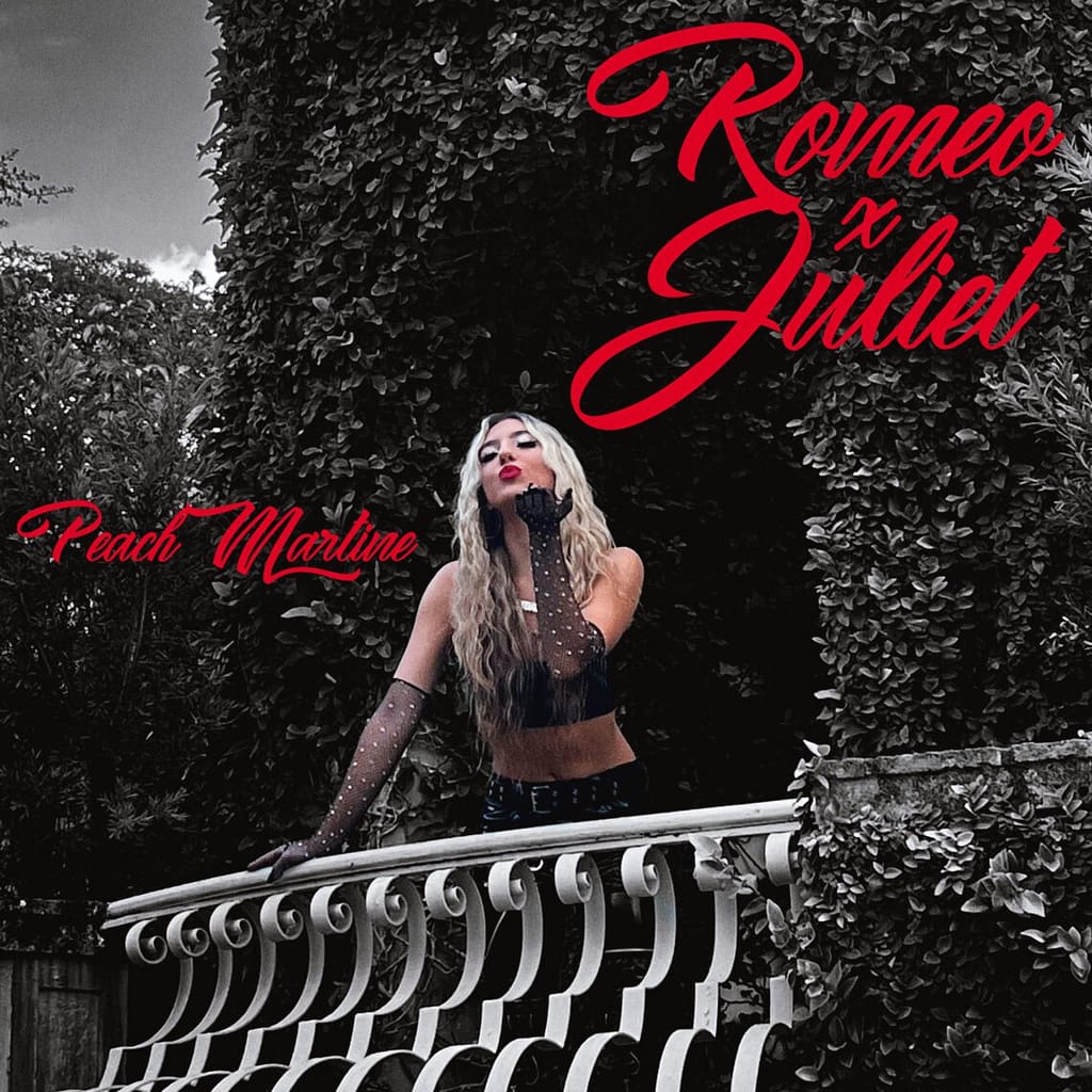 Read more about the article PEACH MARTINE RELEASES NEW SINGLE, “ROMEO AND JULIET”