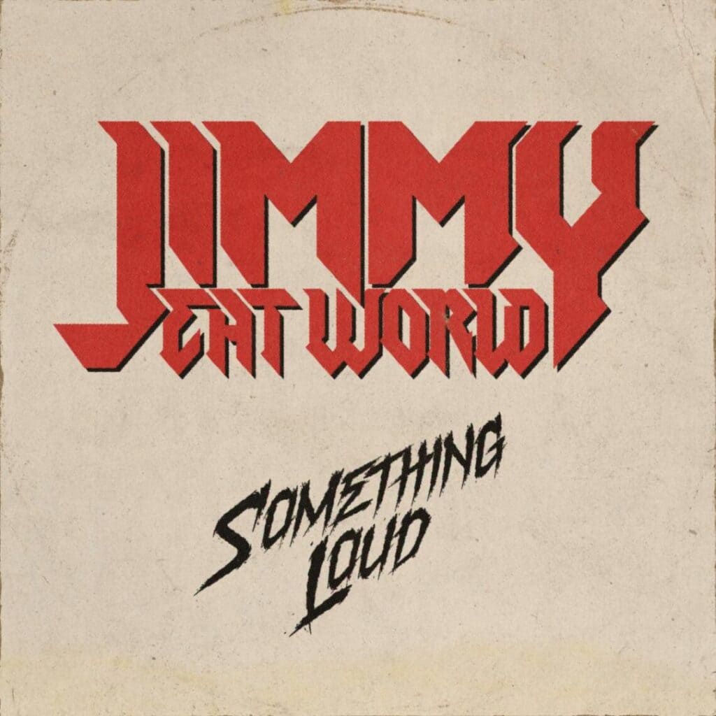 You are currently viewing Jimmy Eat World Release New Track “Something Loud” X Tour Dates