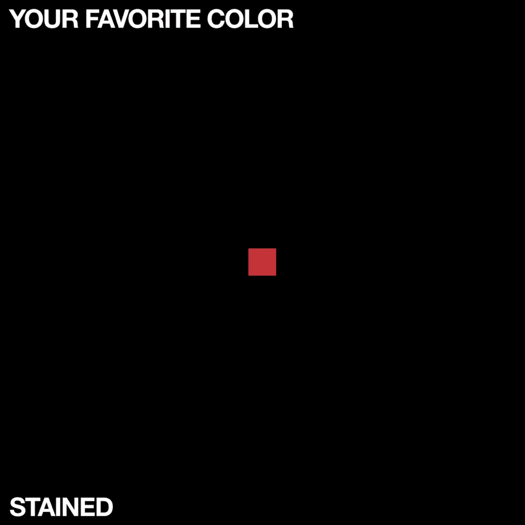 Read more about the article RISING ALT ROCK BAND YOUR FAVORITE COLOR UNVEILS HEARTBREAK ANTHEM WITH NEW SINGLE “STAINED”