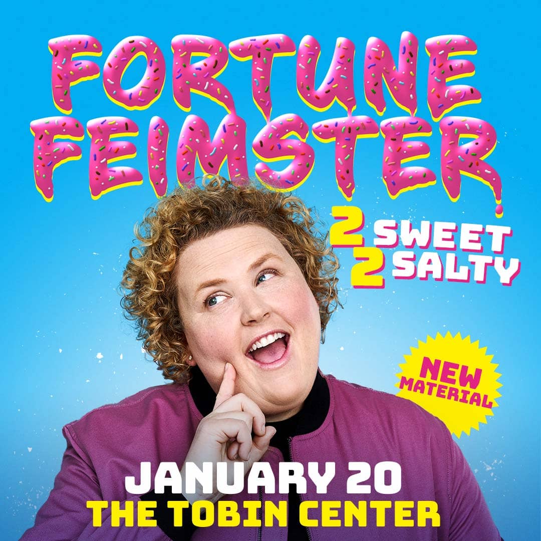 Read more about the article The Tobin Center for the Performing Arts presents  STAND-UP COMEDIAN, WRITER, AND ACTOR FORTUNE FEIMSTER  FOR “2 SWEET 2 SALTY” TOUR, JANUARY 20, 2022