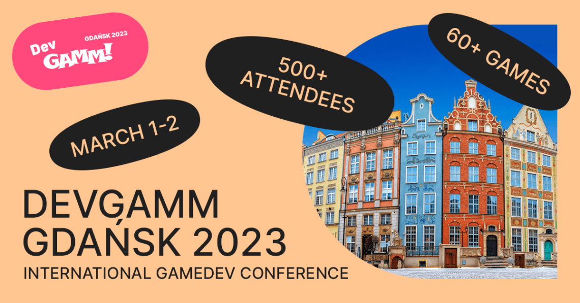 You are currently viewing International Gamedev Conference — DevGAMM is heading to Poland, Gdańsk