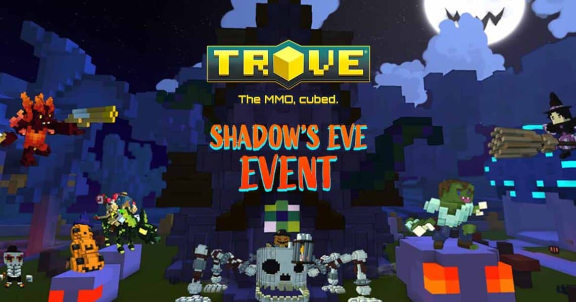 Read more about the article Trove’s Shadow’s Eve Event Launches with New Quests, Returning Events, and TONS of Rewards