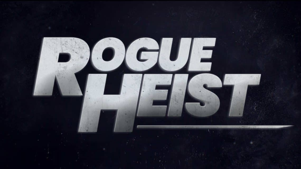 Read more about the article Having Fun With Rogue Heist