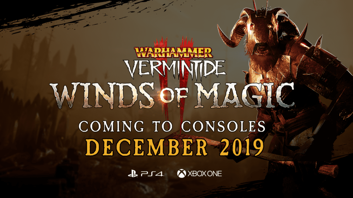 You are currently viewing Warhammer Vermintide 2 Winds of Magic Coming to Consoles December 2019