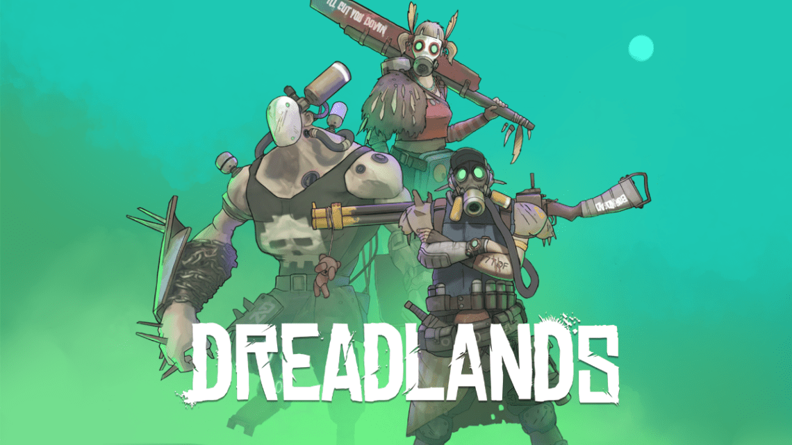 You are currently viewing DREADLANDS – USER FEEDBACK