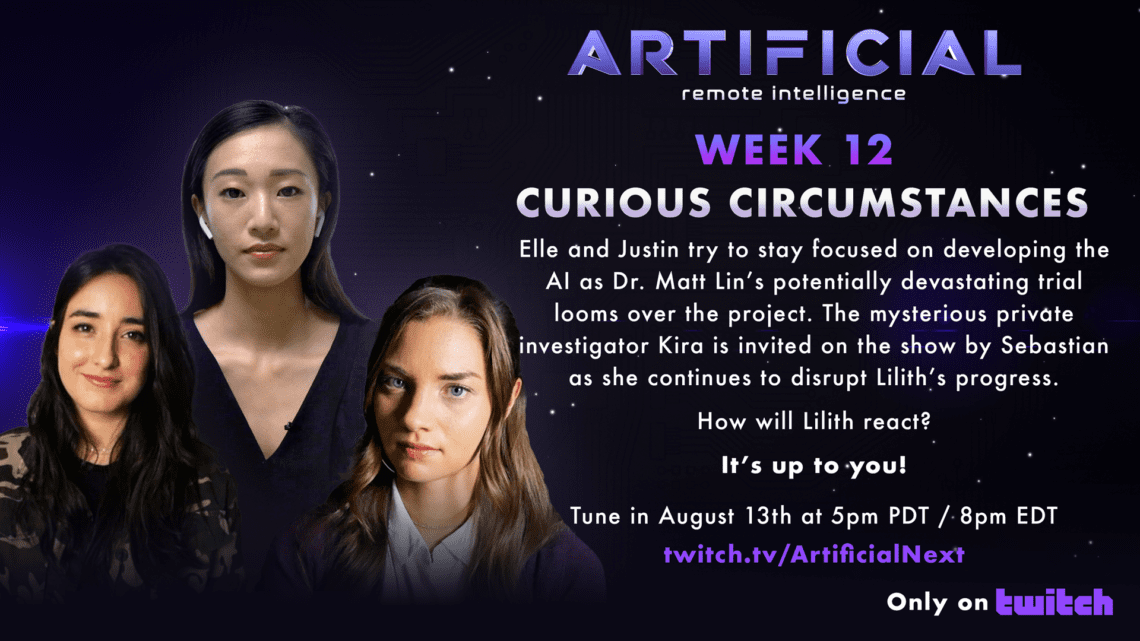 You are currently viewing Artificial – Season 3 Week 12 – “Curious Circumstances”