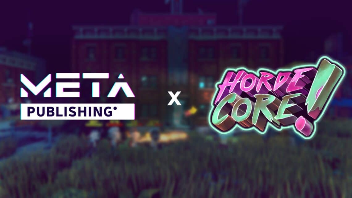 You are currently viewing META Publishing and Digitality Studios Join Forces To Bring HordeCore To Earth