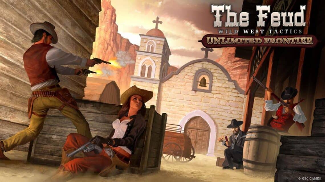 Read more about the article THE FEUD: WILD WEST TACTICS GETS A MAJOR “UNLIMITED FRONTIER” UPDATE