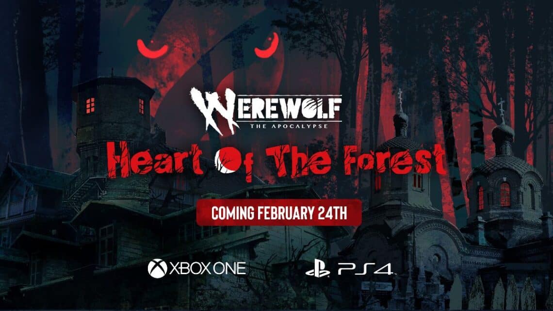 Read more about the article Werewolf: The Apocalypse — Heart of the Forest coming to PS4 & Xbox One this February