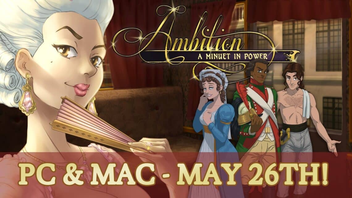 Read more about the article Experience a Romantic Renaissance When Ambition: A Minuet in Power Arrives on Steam May 26th