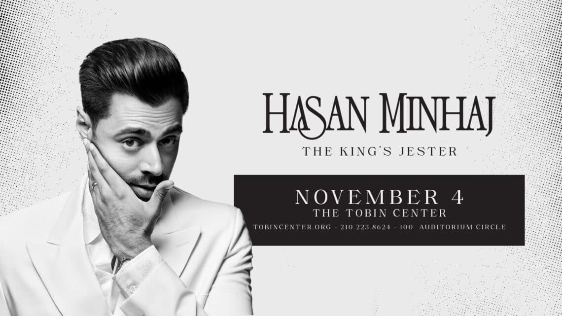 Read more about the article The Tobin Center presents Hasan Minhaj: The King’s Jester