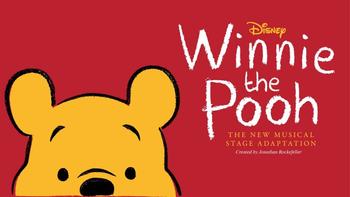 Read more about the article “DISNEY’S WINNIE THE POOH: THE NEW MUSICAL STAGE ADAPTATION”  SPECIAL LIMITED ENGAGEMENT BEGINS SEPTEMBER 23-24
