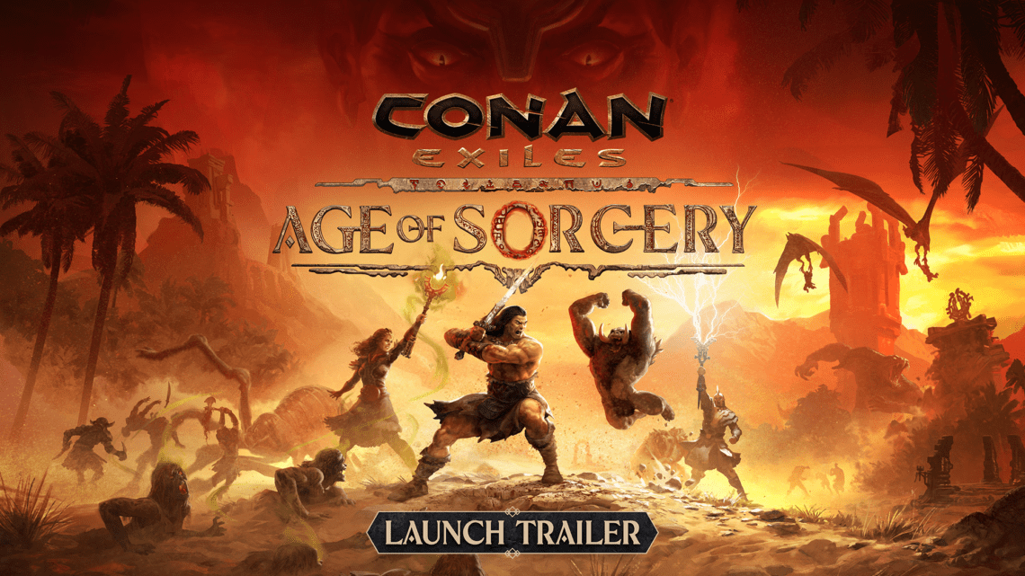 You are currently viewing Funcom Launches Conan Exiles 3.0, The Age of Sorcery Begins