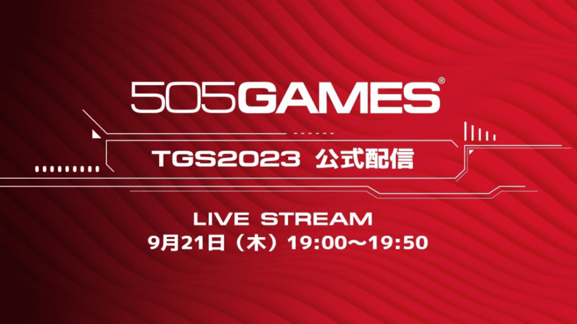 Read more about the article 505 Games Set To Dazzle At This Year’s Hotly Anticipated Tokyo Game Show 2023!