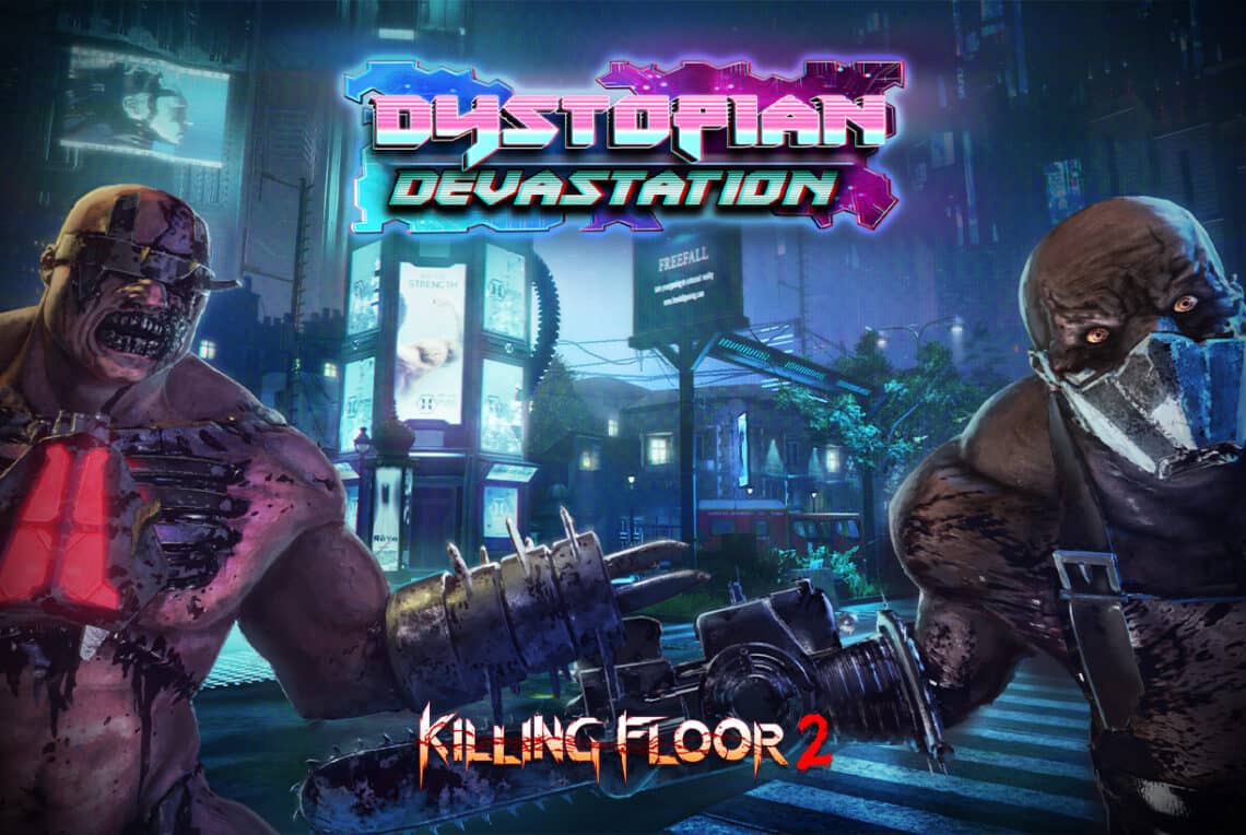 Read more about the article Killing Floor 2: Dystopian Devastation Update Springs Forward Today