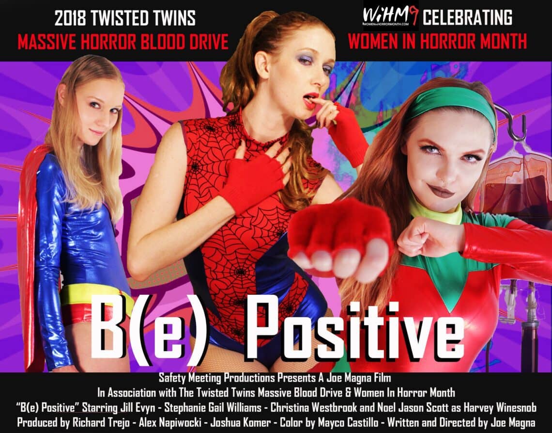 You are currently viewing WiHM Massive Blood Drive “B(e) Positive” by Joe Magna