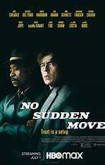 You are currently viewing At the Movies with Alan Gekko: No Sudden Move “2021”
