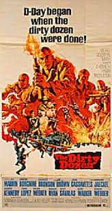 You are currently viewing At the Movies with Alan Gekko: The Dirty Dozen “67”