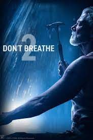 Read more about the article At the Movies with Alan Gekko: Don’t Breathe 2