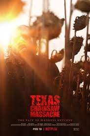 Read more about the article At the Movies with Alan Gekko: Texas Chainsaw Massacre “2022”
