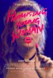 You are currently viewing At the Movies with Alan Gekko: Promising Young Woman “2020”