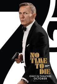You are currently viewing At the Movies with Alan Gekko: No Time to Die “2021”