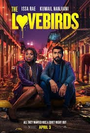 You are currently viewing At the Movies with Alan Gekko: The Lovebirds “2020”