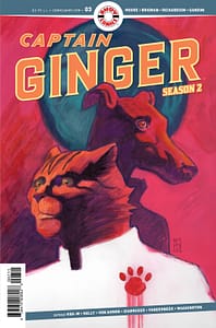 Read more about the article Captain Ginger Season 2 Comic #3 Review