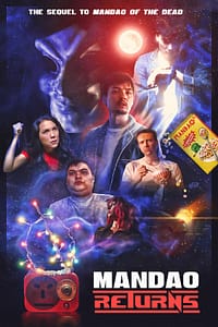 Read more about the article Scott Dunn’s Mandao Returns Hits VOD for the Holidays Sci-Fi Horror Sequel Available Now from Indie Rights New Clip Debuts for Christmas Calamity