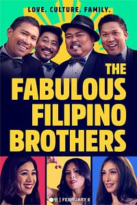 Read more about the article 1091 Media Presents THE FABULOUS FILIPINO BROTHERS Starring Dante Basco, Derek Basco, Dionysio Basco, Darion Basco, Arianna Basco, Solenn Heussaff, and Liza Lapira