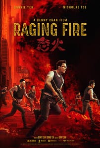 Read more about the article RAGING FIRE The Explosive Action Thriller Starring International Martial Arts Superstars Donnie Yen and Nicholas Tse Debuts Exclusively on Streaming Service Hi-YAH! October 22