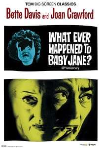 Read more about the article FATHOM EVENTS AND TURNER CLASSIC MOVIES CELEBRATE THE 60TH ANNIVERSARY OF THE CULT CLASSIC  “WHAT EVER HAPPENED TO BABY JANE?”