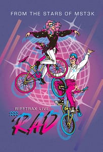 Read more about the article RiffTrax Live Ramps Up with the 1986 BMX Classic “Rad,” Shredding Back Into Theaters Nationwide on Thursday, August 17