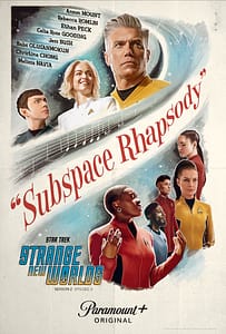 Read more about the article PARAMOUNT+ ANNOUNCES SEASON TWO OF STAR TREK: STRANGE NEW WORLDS WILL FEATURE FIRST-EVER STAR TREK MUSICAL EPISODE
