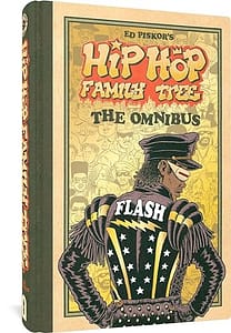 Read more about the article Celebrate 50 Years of Hip Hop with Ed Piskor’s HIP HOP FAMILY TREE OMNIBUS