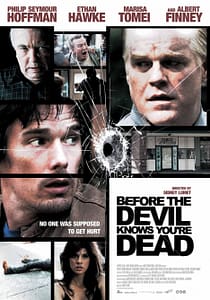 Read more about the article At the Movies with Alan Gekko: Before the Devil Knows You’re Dead “07”