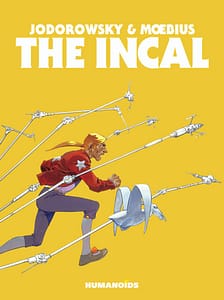 Read more about the article Humanoids Celebrates The 40th Anniversary of THE INCAL by Alejandro Jodorowsky and Mœbius