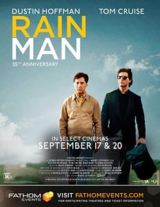 Read more about the article Fathom Events & Park Circus Celebrate the 35th Anniversary of the Powerful and Poignant film Rain Man
