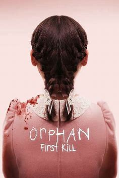 You are currently viewing At the Movies with Alan Gekko: Orphan: First Kill “2022”