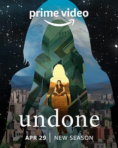 Read more about the article Prime Video Debuts Official Trailer for Undone Season Two  at WonderCon 2022