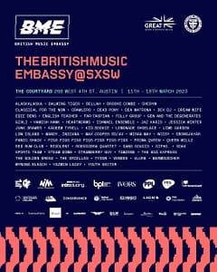 Read more about the article THE BRITISH MUSIC EMBASSY REVEALS SXSW 2023 LINEUP
