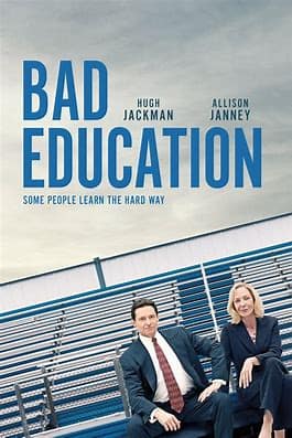 Read more about the article At the Movies with Alan Gekko: Bad Education “2019”