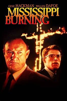 You are currently viewing At the Movies with Alan Gekko: Mississippi Burning “88”