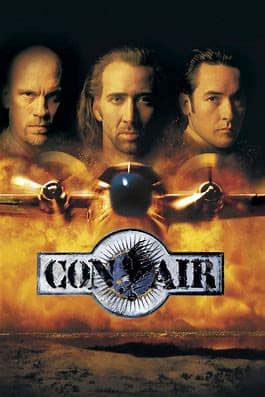Read more about the article At the Movies with Alan Gekko: Con Air “97”