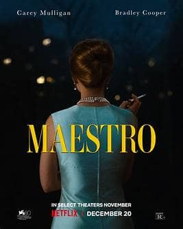 You are currently viewing At the Movies with Alan Gekko: Maestro “2023”
